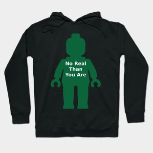 Minifig with 'No Real Than You Are' Slogan Hoodie